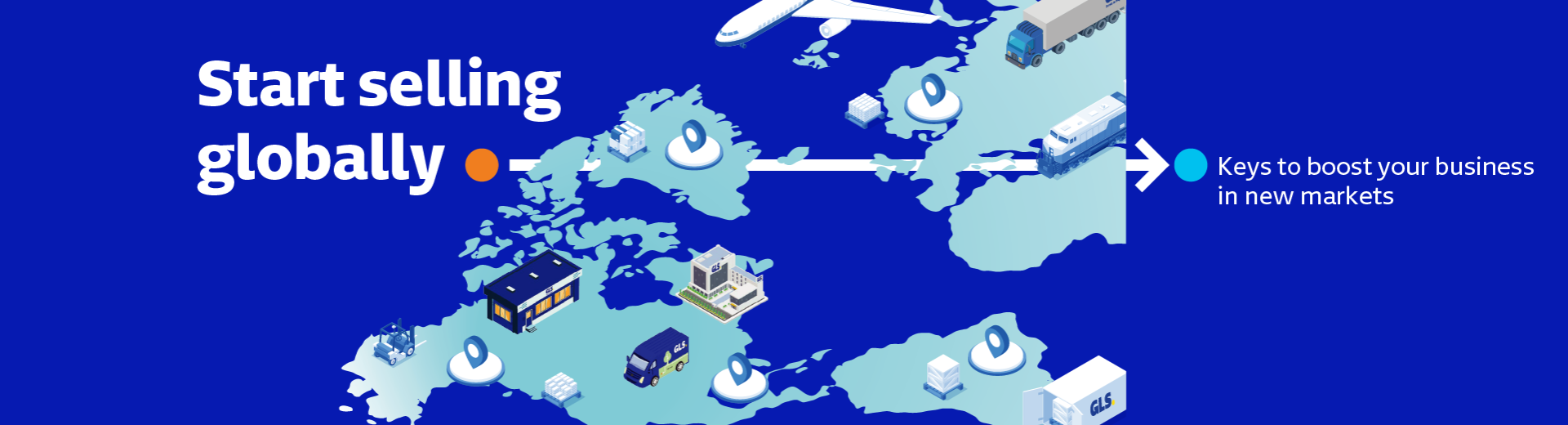 Start selling globally with GLS: key insights to boost your business in new markets. Illustration of a world map with transportation, warehouses, and logistics locations representing international expansion and global e-commerce.